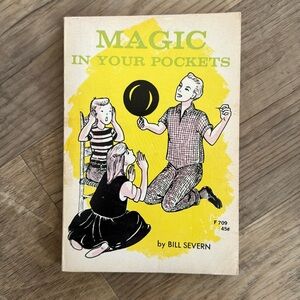Vintage Magic in Your Pockets Book by Bill Severn
